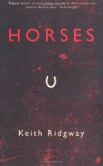 Horses - Keith Ridgway