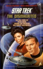 The Disinherited - Peter David, Michael Jan Friedman, Robert Greenberger