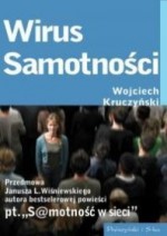 Wirus samotności - Wojciech Kruczyński