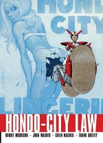 Hondo-City Law - Robbie Morrison, Frank Quitely, John Wagner, Colin MacNeil, Neil Googe