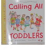 Calling All Toddlers - Francesca Simon, Susan Winter