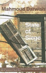 State of Siege - Mahmoud Darwish, Munir Akash, Daniel Abdal-Hayy Moore