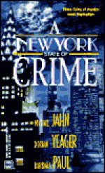 New York State Of Crime (Worldwide Library Mysteries) - Michael Jahn