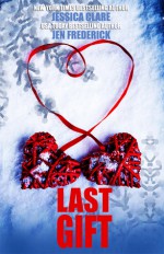 Last Gift - Jessica Clare, Jen Frederick