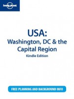 USA: Washington, DC & the Capital Region - Lonely Planet, Adam Karlin