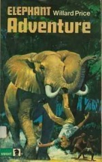 Elephant Adventure - Willard Price