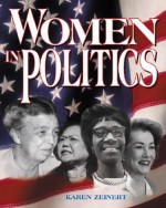 Women in Politics - Karen Zeinert