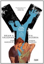 Y: The Last Man - The Deluxe Edition Book Five - Brian K. Vaughan, Pia Guerra, Goran Sudžuka, José Marzán Jr., Clem Robins