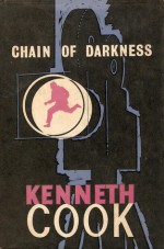 Chain of Darkness - Kenneth Cook