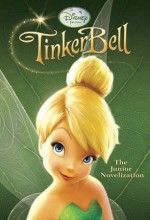 Tinker Bell (Junior Novelization) - Kimberly Morris