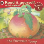 The Enormous Turnip - Stephen Holmes