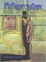 Peter Doig: Metropolitain - Peter Doig, Hilke Wagner