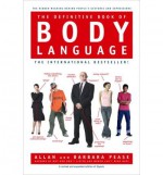 (THE DEFINITIVE BOOK OF BODY LANGUAGE) BY Pease, Barbara(Author)Hardcover Jul-2006 - Barbara Pease