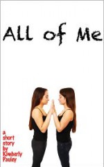 All of Me - Kimberly Pauley