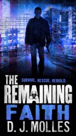 The Remaining: Faith - D.J. Molles