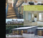 Modular Mansions - Sheri Koones