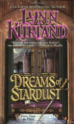 Dreams Of Stardust - Lynn Kurland