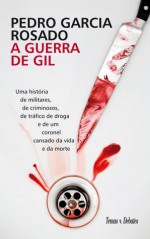 A Guerra de Gil - Pedro Garcia Rosado