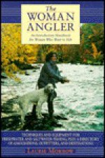 The Woman Angler - Laurie Morrow