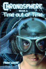 Time Out of Time. Alex Woolf - Alex Woolf