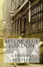 Below Blue London - Chrissie Bentley