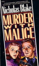 Murder with Malice - Nicholas Blake