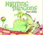 Hunting for Dragons - Bruce Whatley