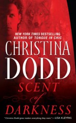 Scent of Darkness - Christina Dodd