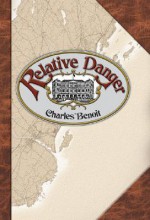 Relative Danger - Charles Benoit