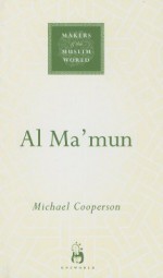 Al-Ma'mun - Michael Cooperson