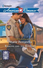 Ramona and the Renegade - Marie Ferrarella