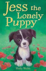 Jess the Lonely Puppy - Holly Webb, Sophy Williams