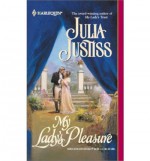 My Lady's Pleasure - Julia Justiss