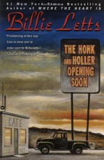 The Honk and Holler Opening Soon - Billie Letts