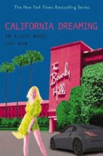 California Dreaming - Zoey Dean