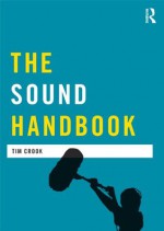 The Sound Handbook - Tim Crook