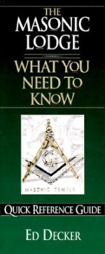 The Masonic Lodge: What You Need to Know - Ed Decker