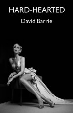 Hard-Hearted - David Barrie