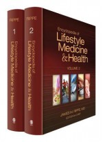 Encyclopedia of Lifestyle Medicine and Health - James M. Rippe