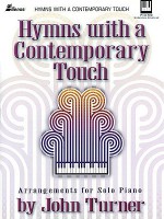 Hymns with a Contemporary Touch - John Turner