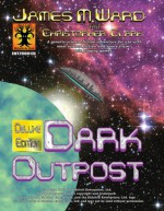 Dark Outpost - James M. Ward, Christopher Clark