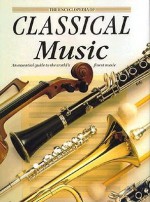 Encyclopedia Of Classical Music - Peter Gammond