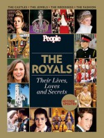 People: The Royals Revised and Updated: Their Lives, Loves and Secrets - People Magazine, People Magazine