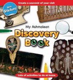 My Ashmolean Discovery Book [With Sticker(s)] - Alison Honey