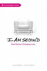 I Am Second Conversation Guide - Dave Sterrett