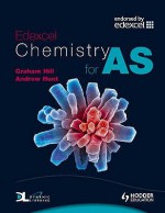 Edexcel Chemistry for AS (Book & CD Rom) - Graham Hill, Andrew Hunt