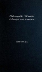 Newton's Principia - Isaac Newton, Daniel Adee, Valentin Chirosca, Theodore Preston, N. W. Chittenden, Andrew Motte