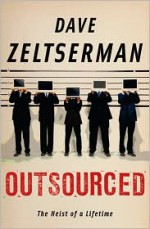 Outsourced - Dave Zeltserman