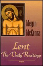 Lent: v. 1 & 2 - Megan McKenna