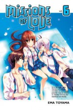 Missions of Love 6 - Ema Tōyama